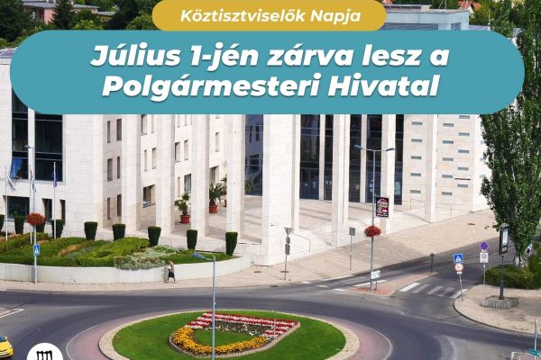 2026. július 1-jén zárva lesz a Budaörsi Polgármesteri Hivatal