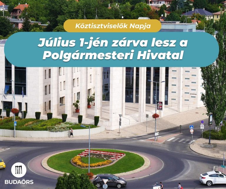 2026. július 1-jén zárva lesz a Budaörsi Polgármesteri Hivatal