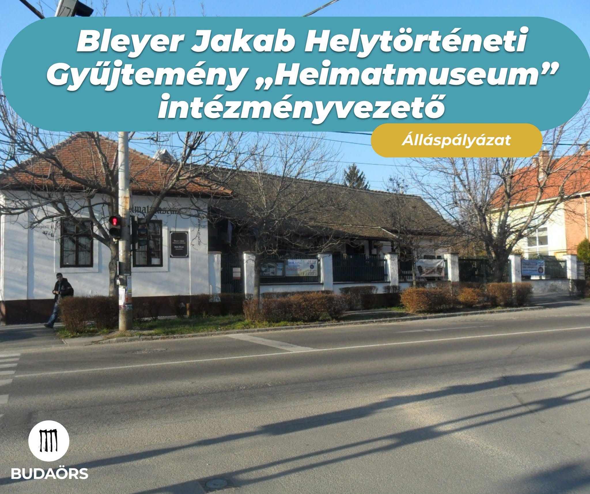 A Budaörs Német Nemzetiségi Önkormányzat pályázatot hirdet Bleyer Jakab Helytörténeti Gyűjtemény „Heimatmuseum” intézményvezető magasabb vezető munkakör betöltésére.