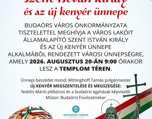 Budaörs együtt ünnepli Szent István napját és az új kenyeret