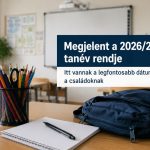 Megjelent a 2026/2027-es tanév rendje, ezekre a dátumokra érdemes már most felkészülniük a családoknak