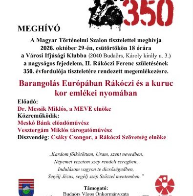Rákóczi 350 Budaörsön is megemlékeznek a nagyságos fejedelemről